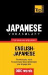 Japanese Vocabulary for English Speakers - 9000 Words - Andrey Taranov