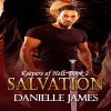 Salvation: The Keepers of Hell, Book 2 - Danielle James, Danielle James, Miles Taylor