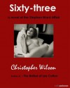 Sixty-three: a novel of the Stephen Ward Affair - Christopher Wilson