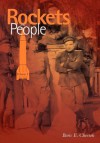 Rockets and People Volume 1 - Boris Yevseyevich Chertok, Asif A. Siddiqi