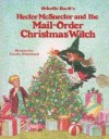 Hector Mc Snector And The Mail Order Christmas Witch - Othello Bach