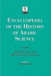 Encyclopedia of the History of Arabic Science - Roshdi Rashed, Régis Morelon