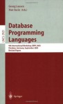 Database Programming Languages: 9th International Workshop, DBPL 2003, Potsdam, Germany, September 6-8, 2003, Revised Papers (Lecture Notes in Computer Science) - Georg Lausen, Dan Suciu