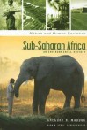 Sub-Saharan Africa: An Environmental History - Gregory Maddox