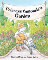 Princess Camomile's Garden - Hiawyn Oram, Susan Varley