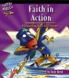 Faith in Action, Grades 5 - 11: Discovering Real-Life Heroes - Judy Reed