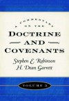 A Commentary on the Doctrine and Covenants, Vol. 3 - Stephen E. Robinson, H. Dean Garrett