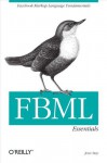 FBML Essentials: Facebook Markup Language Fundamentals - Jesse Stay