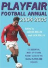 Playfair Football Annual 2004-2005 - Glenda Rollin, Jack Rollin