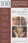 100 Questions & Answers About HIV And AIDS - Joel E. Gallant