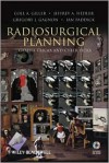 Radiosurgical Planning: Gamma Tricks and Cyber Picks [With CDROM] - Cole A. Giller, Brian Berger