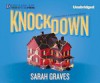 Knockdown (Home Repair Is Homicide Mystery, #14) - Sarah Graves, Lindsay Ellison