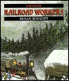 Chinese Railroad Workers - Susan Sinnott