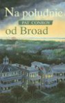 Na południe do Broad - Pat Conroy