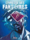 L'ivresse Des Fantômes, Tome 2: L'éminent Professeur Pélias - Wilfrid Lupano