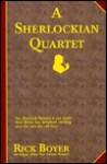 A Sherlockian Quartet - Rick Boyer