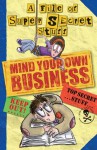 Mind Your Own Business! - Nikalas Catlow