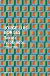 Textos recobrados (1956-1986) - Jorge Luis Borges