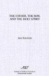 The Father, the Son, and the Holy Spirit - Jane Schaberg