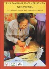 Teks, Naskah dan Kelisanan Nusantara: Festschrift untuk Prof. Achadiati Ikram - Achadiati Ikram, Titik Pudjiastuti, Tommy Christomy