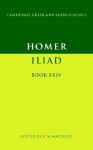 The Iliad, Book XXIV - Steven Runciman