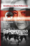 Dziewczyna o siedmiu imionach - John David Hyeonseo Lee