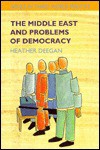 Middle East and Problems of Democracy - Heather Deegan