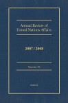 Annual Review of United Nations Affairs 2007/2008 Volume 6 - Joachim Muller, Karl P. Sauvant