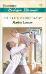 The Doctors' Baby - Marion Lennox