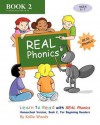 Learn to Read with Real Phonics, Book 2, Homeschool Version: For Beginning Readers - Kallie Woods, Courtney Huddleston, Luisiana Araujo