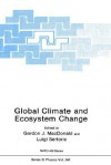 Global Climate and Ecosystem Change - Gordan Ed. Mac Donald, Luigi Sertorio