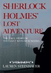 Sherlock Holmes' Lost Adventure - Lauren Steinhauer