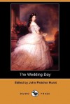 The Wedding Day - John Fletcher Hurst