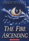 The Fire Ascending - Chris d'Lacey