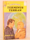 Terminus Tehran - Roumelia Lane