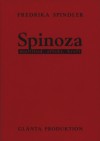 Spinoza: multitud, affect, kraft - Fredrika Spindler