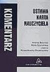 Ustawa Karta Nauczyciela : komentarz - Andrzej Barański