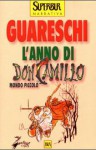 L'anno di Don Camillo - Giovannino Guareschi