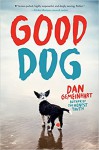 Good Dog - Dan Gemeinhart