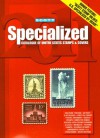 Scott Specialized Catalogue of United States Stamps & Covers 2011 - James E. Kloetzel, William A. Jones, Martin J. Frankevicz, Charles Snee, Steven R. Myers