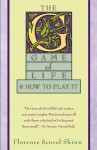 The Game of Life - Florence Scovel Shinn