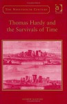 Thomas Hardy and the Survivals of Time - Angela Vanhaelen