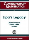 Lipa's Legacy: Proceedings Of The Bers Colloquium, October 19 20, 1995, Graduate School And University Center Of Cuny - Linda Keen, Józef Dodziuk