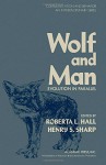 Wolf and Man: Evolution in Parallel - Roberta L. Hall