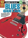 10 Easy Lessons Blues Guitar Bk/CD - Brett Duncan