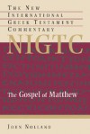 The Gospel of Matthew - John Nolland