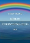 The Strand Book of International Poets 2010 - Imran Hanif, Jane Lee