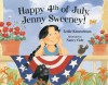 Happy 4th of July, Jenny Sweeney! - Leslie Kimmelman