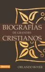 Biografias de grandes cristianos - Zondervan Publishing