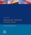 Paying for Welfare: Towards 2000 - Howard Glennerster